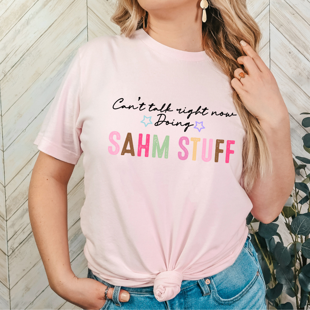 SAHM Stuff T-Shirt