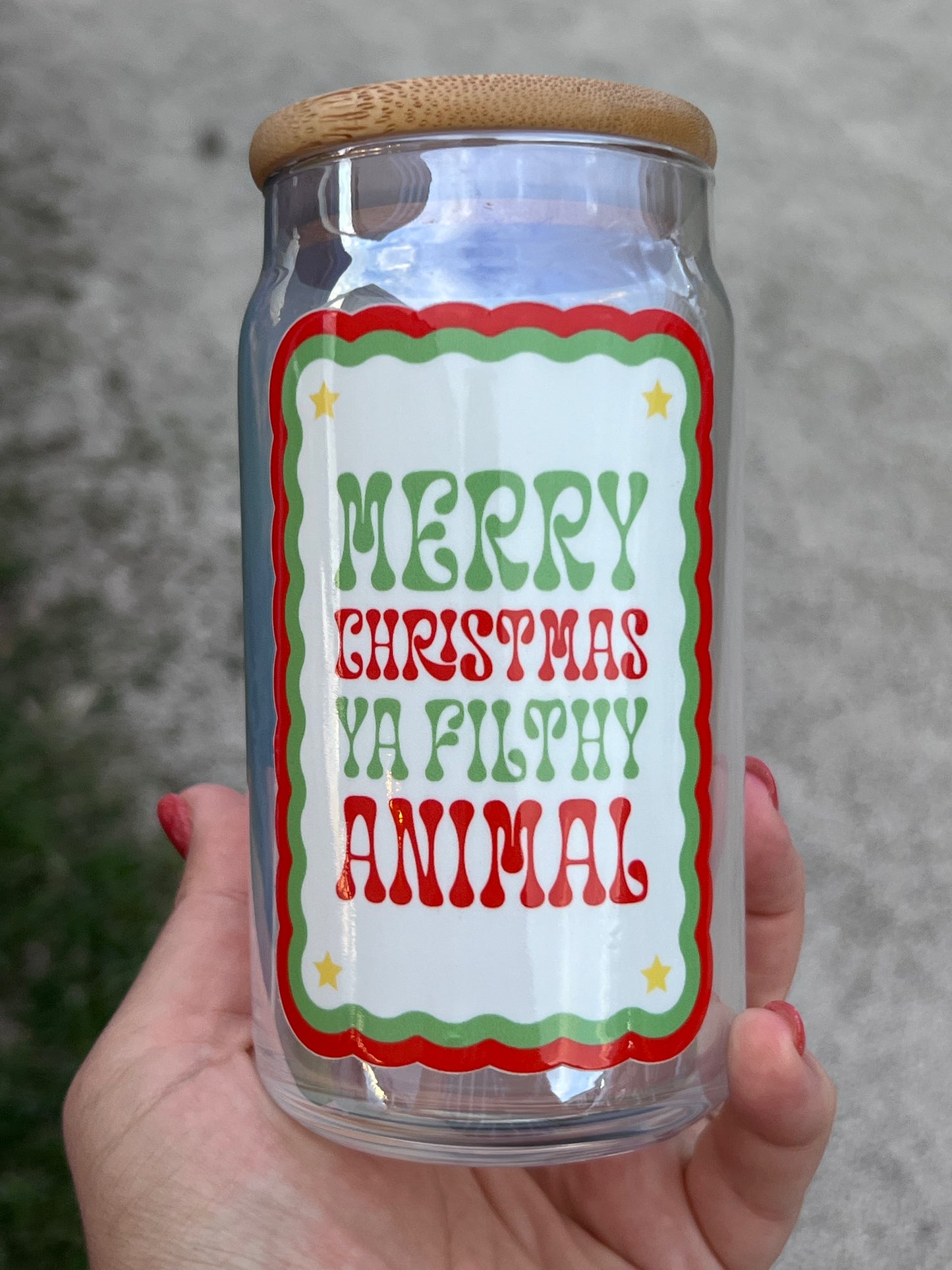 Merry XMas Ya Filthy Animal Iridescent Glass Beer Can Cup