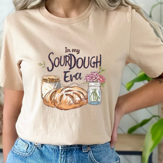 Sourdough is My Life T-Shirt